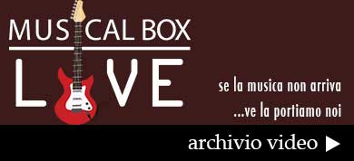 banner-musicalbox-live-390-archivio-video